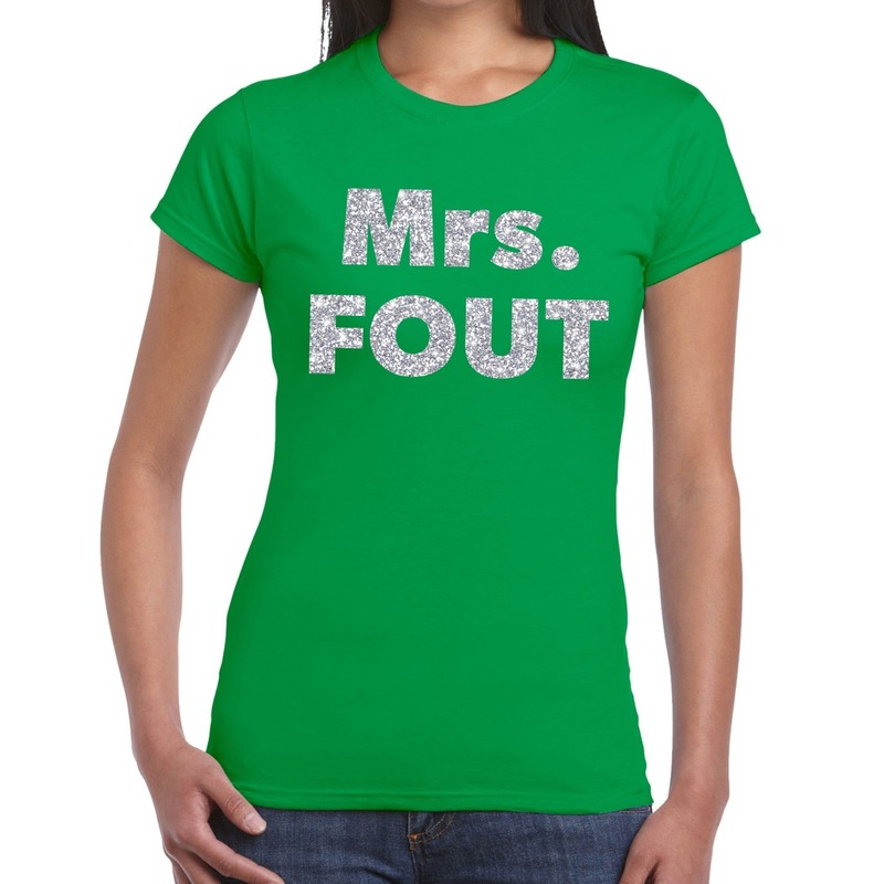 Verkleed t-shirt voor dames - Mrs. Fout - zilver glitter - groen - foute party kleding