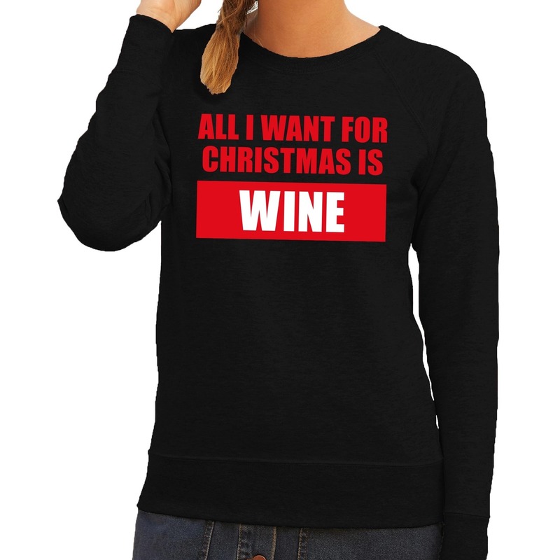Foute kersttrui - sweater - All I Want For Christmas Is Wine - zwart - dames