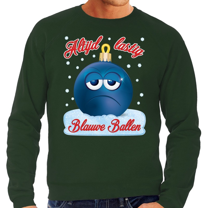Foute Kerst trui - sweater - Altijd lastig blauwe ballen / blue balls - groen - voor heren